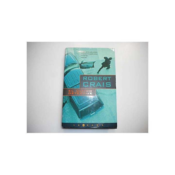 El último Detective - Robert Crais